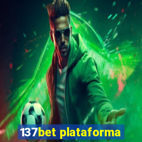 137bet plataforma