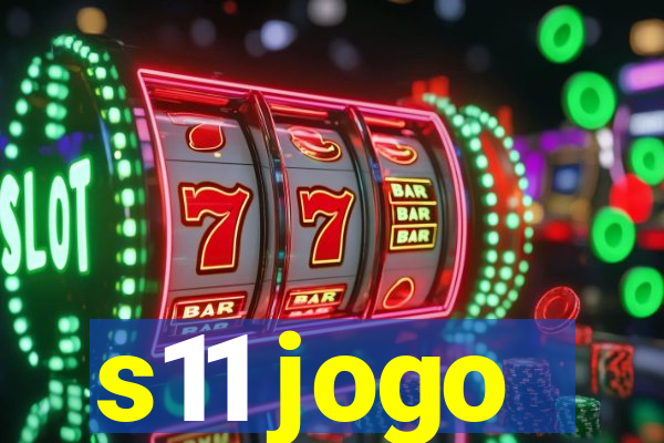 s11 jogo