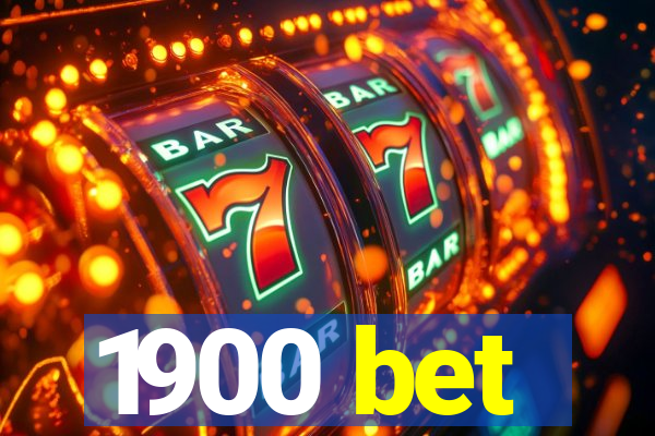 1900 bet