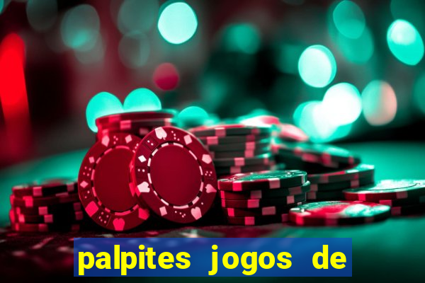 palpites jogos de quarta feira