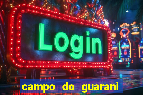 campo do guarani sao mateus