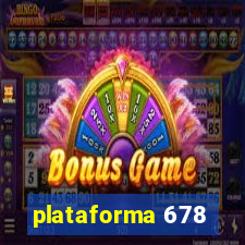plataforma 678
