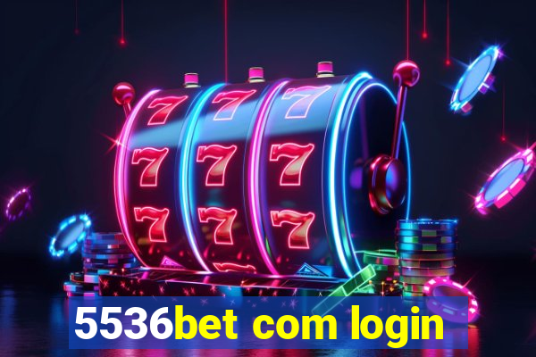 5536bet com login