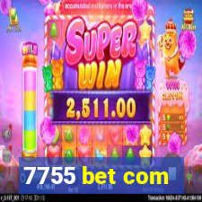 7755 bet com