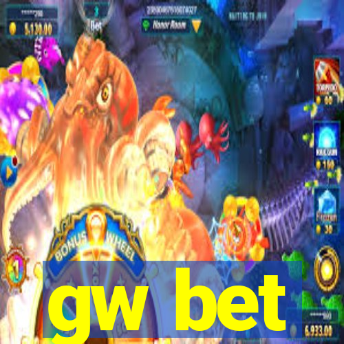 gw bet