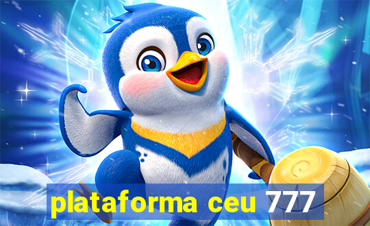 plataforma ceu 777