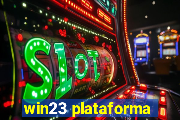 win23 plataforma