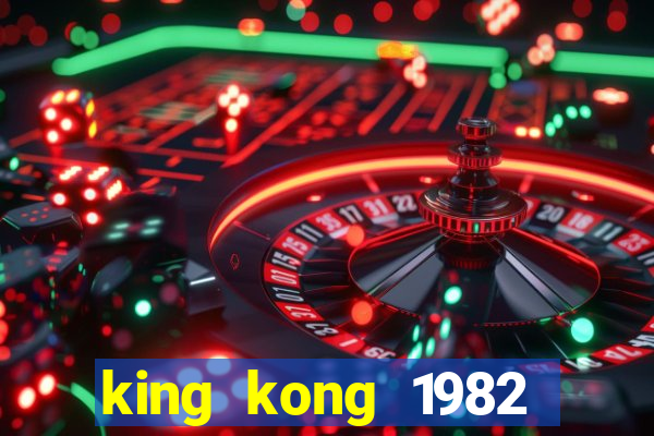 king kong 1982 elenco king kong 1982