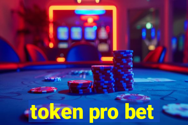 token pro bet