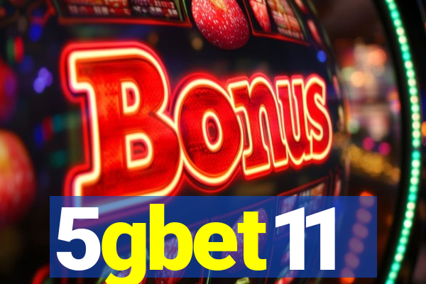 5gbet11