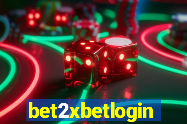 bet2xbetlogin