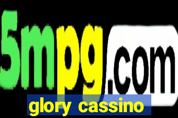 glory cassino