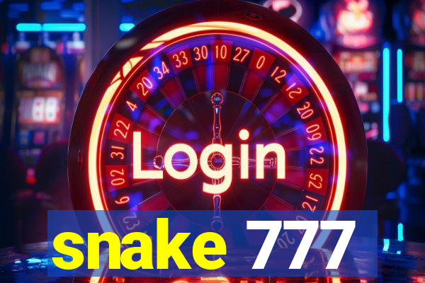 snake 777