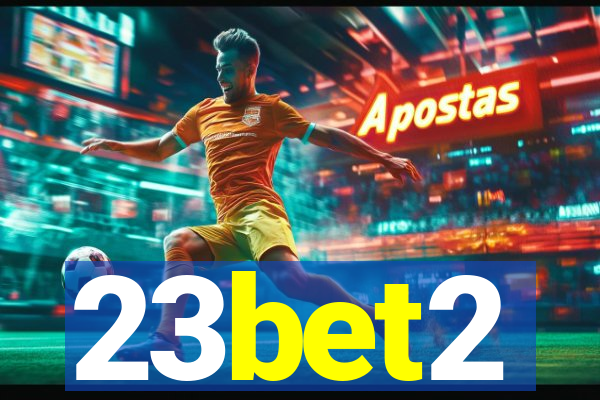 23bet2