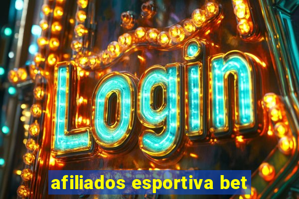 afiliados esportiva bet