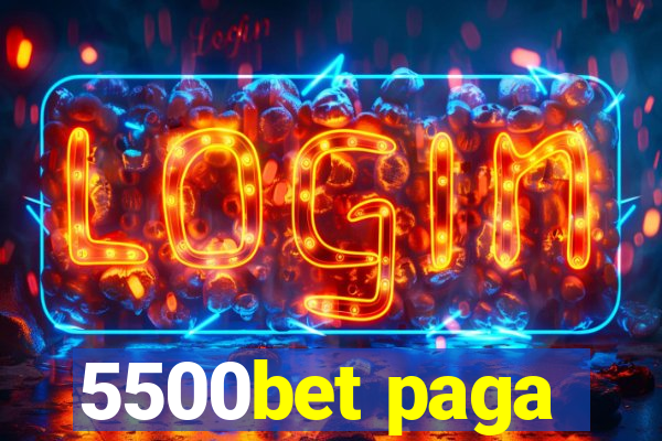 5500bet paga