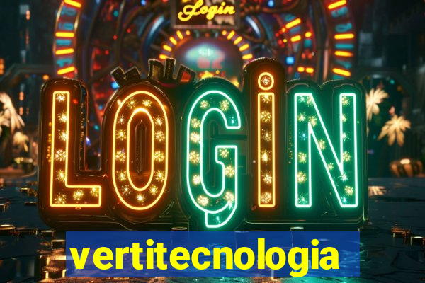 vertitecnologia