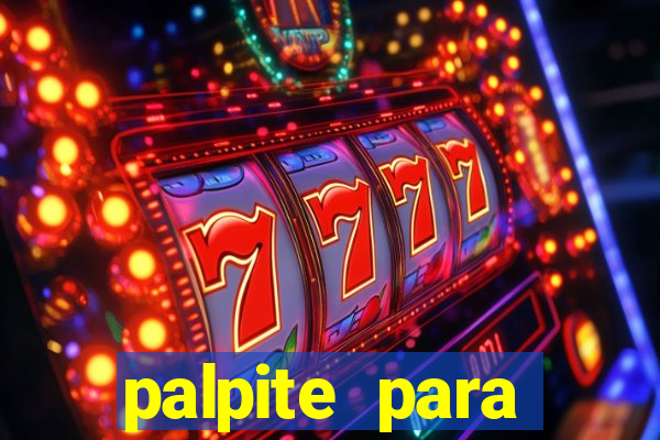 palpite para corujinha de hoje