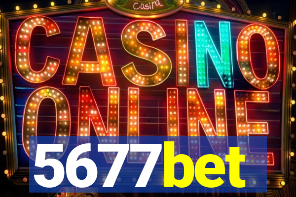 5677bet