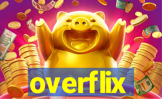 overflix