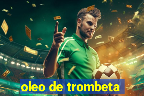 oleo de trombeta