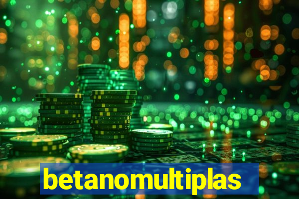 betanomultiplas