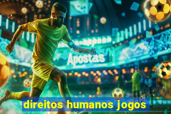direitos humanos jogos