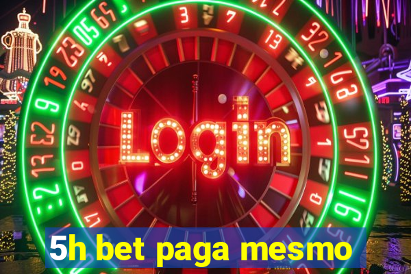 5h bet paga mesmo
