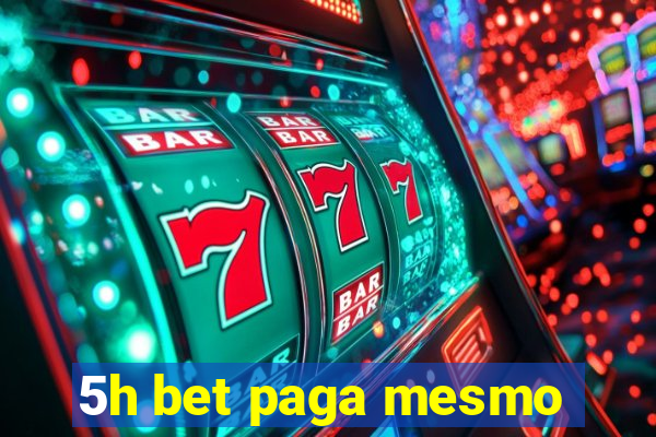 5h bet paga mesmo