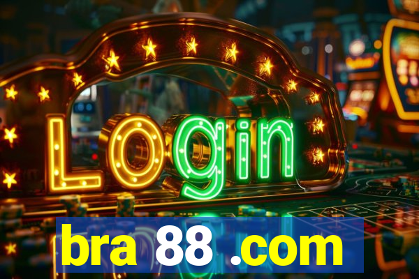 bra 88 .com