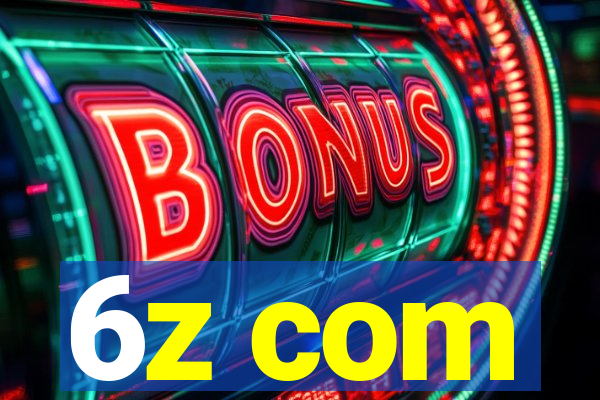 6z com