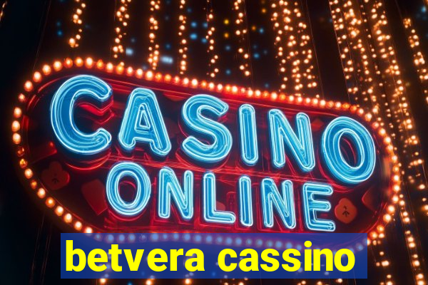 betvera cassino