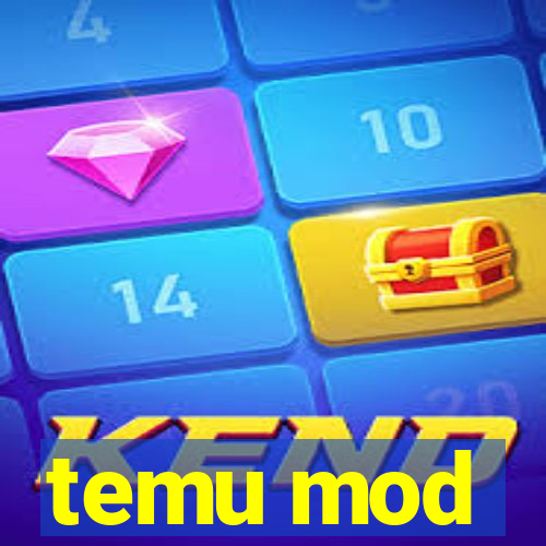 temu mod