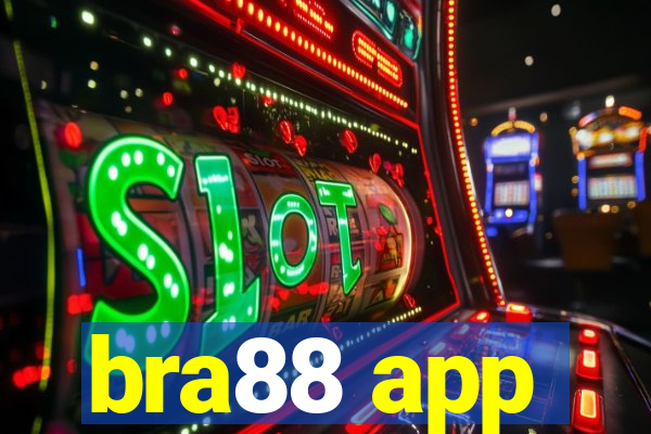 bra88 app