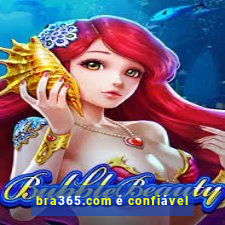 bra365.com é confiável