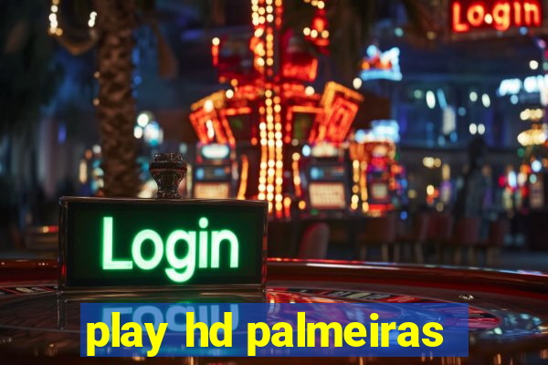 play hd palmeiras