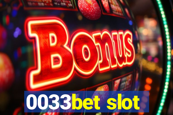 0033bet slot