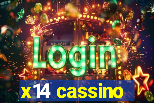 x14 cassino