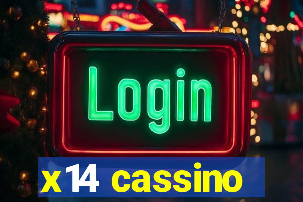 x14 cassino