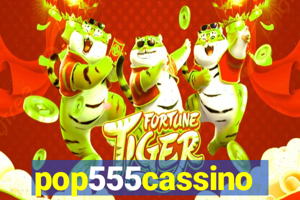 pop555cassino