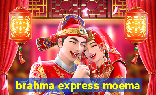 brahma express moema
