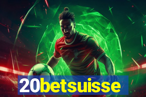 20betsuisse