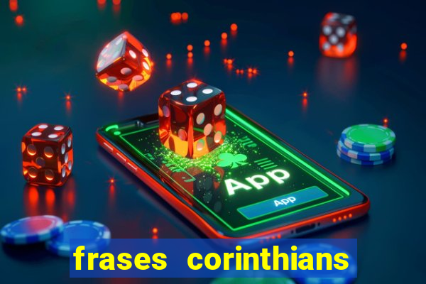 frases corinthians zuando o palmeiras