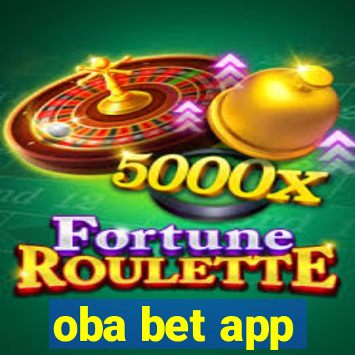 oba bet app