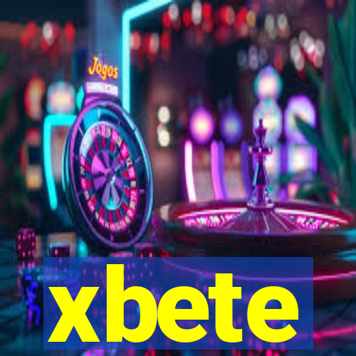 xbete