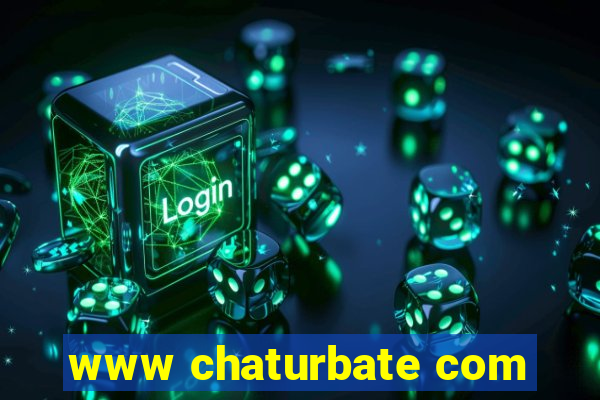 www chaturbate com