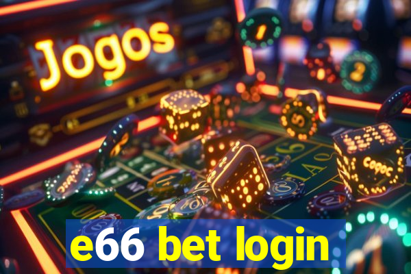 e66 bet login