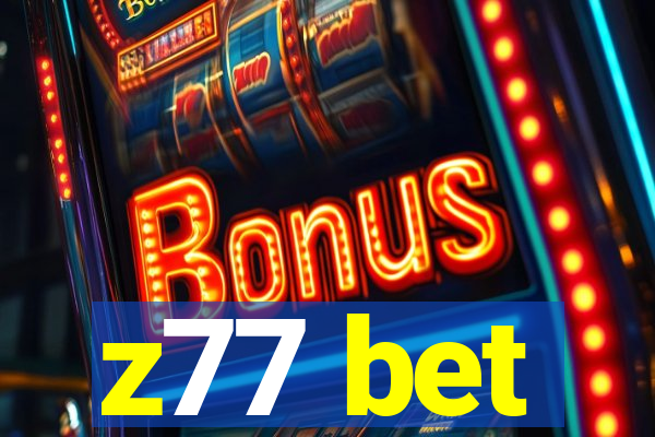 z77 bet