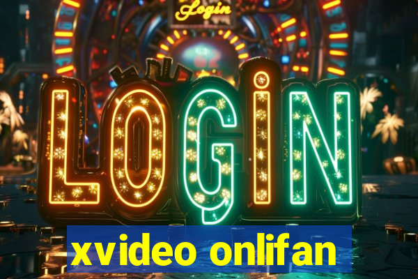 xvideo onlifan