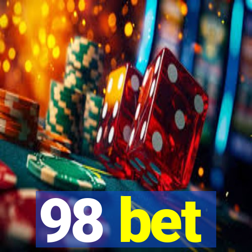 98 bet